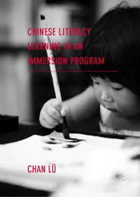 Cover image: Chinese Literacy Learning in an Immersion Program 9783030049867