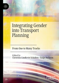 Imagen de portada: Integrating Gender into Transport Planning 9783030050412