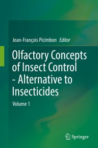 Cover image: Olfactory Concepts of Insect Control - Alternative to insecticides 9783030050597