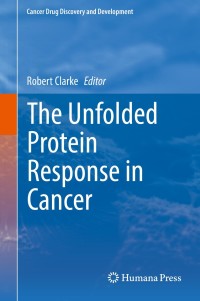 Cover image: The Unfolded Protein Response in Cancer 9783030050658