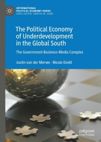 Imagen de portada: The Political Economy of Underdevelopment in the Global South 9783030050955