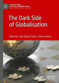 Titelbild: The Dark Side of Globalisation 9783030051167