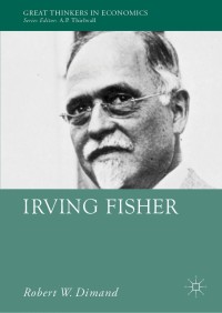 Imagen de portada: Irving Fisher 9783030051761