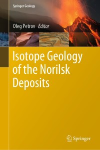Omslagafbeelding: Isotope Geology of the Norilsk Deposits 9783030052157