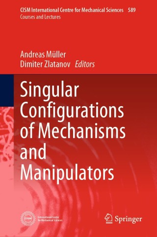 Immagine di copertina: Singular Configurations of Mechanisms and Manipulators 9783030052188