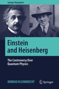 表紙画像: Einstein and Heisenberg 9783030052638