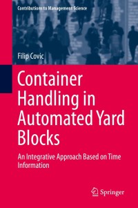 表紙画像: Container Handling in Automated Yard Blocks 9783030052904