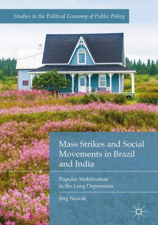 Immagine di copertina: Mass Strikes and Social Movements in Brazil and India 9783030053741