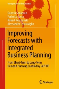 Imagen de portada: Improving Forecasts with Integrated Business Planning 9783030053802