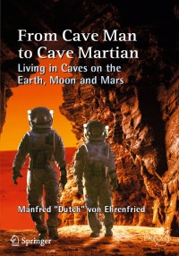 表紙画像: From Cave Man to Cave Martian 9783030054076
