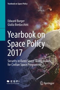 Omslagafbeelding: Yearbook on Space Policy 2017 9783030054168