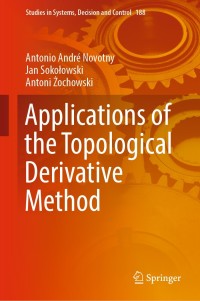 Immagine di copertina: Applications of the Topological Derivative Method 9783030054311