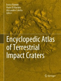 Omslagafbeelding: Encyclopedic Atlas of Terrestrial Impact Craters 9783030054496
