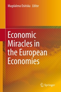 Imagen de portada: Economic Miracles in the European Economies 9783030056056