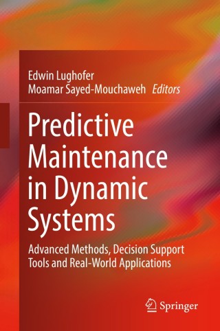 Cover image: Predictive Maintenance in Dynamic Systems 9783030056445
