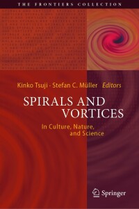 Omslagafbeelding: Spirals and Vortices 9783030057978