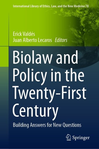 Imagen de portada: Biolaw and Policy in the Twenty-First Century 9783030059026
