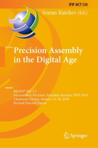 Cover image: Precision Assembly in the Digital Age 9783030059309