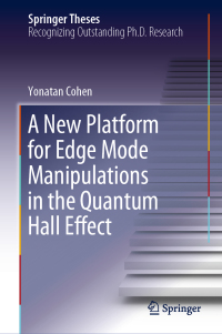 Titelbild: A New Platform for Edge Mode Manipulations in the Quantum Hall Effect 9783030059422