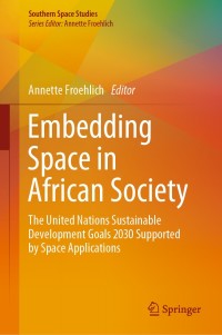 Omslagafbeelding: Embedding Space in African Society 9783030060398