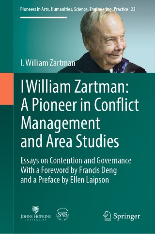 Omslagafbeelding: I William Zartman: A Pioneer in Conflict Management and Area Studies 9783030060787