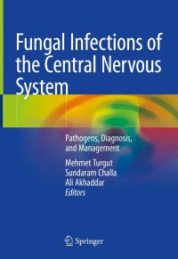 Titelbild: Fungal Infections of the Central Nervous System 9783030060879