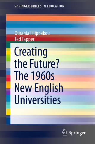 Cover image: Creating the Future? The 1960s New English Universities 9783030060909