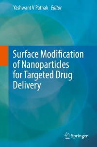 Imagen de portada: Surface Modification of Nanoparticles for Targeted Drug Delivery 9783030061142