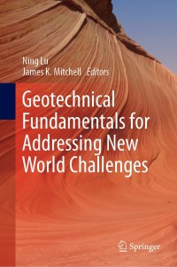 Cover image: Geotechnical Fundamentals for Addressing New World Challenges 9783030062484