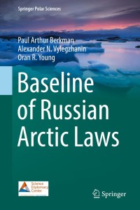 Cover image: Baseline of Russian Arctic Laws 9783030062613