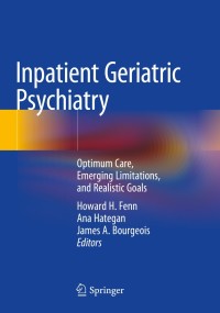 Imagen de portada: Inpatient Geriatric Psychiatry 9783030104009
