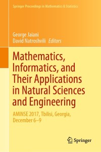 Imagen de portada: Mathematics, Informatics, and Their Applications in Natural Sciences and Engineering 9783030104184