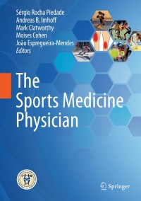 Cover image: The Sports Medicine Physician 9783030104320