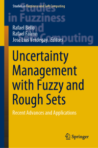 Cover image: Uncertainty Management with Fuzzy and Rough Sets 9783030104627