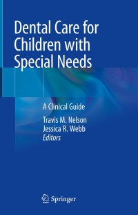 Cover image: Dental Care for Children with Special Needs 9783030104825
