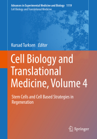صورة الغلاف: Cell Biology and Translational Medicine, Volume 4 9783030104856