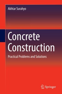 صورة الغلاف: Concrete Construction 9783030105099
