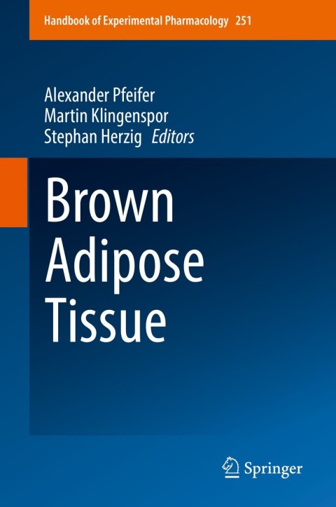 Brown Adipose Tissue - FULL INSTANT DOWNLOAD | PDF DOCX EPUB