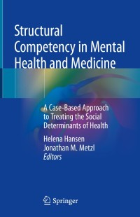 Cover image: Structural Competency in Mental Health and Medicine 9783030105242