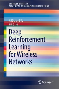 Immagine di copertina: Deep Reinforcement Learning for Wireless Networks 9783030105457