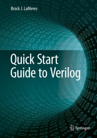 Imagen de portada: Quick Start Guide to Verilog 9783030105518