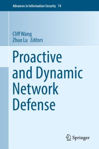 表紙画像: Proactive and Dynamic Network Defense 9783030105969