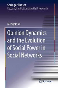 Immagine di copertina: Opinion Dynamics and the Evolution of Social Power in Social Networks 9783030106058