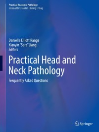 Cover image: Practical Head and Neck Pathology 9783030106225