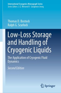 Cover image: Low-Loss Storage and Handling of Cryogenic Liquids 2nd edition 9783030106409