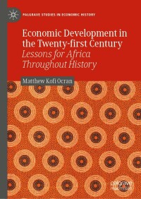 Titelbild: Economic Development in the Twenty-first Century 9783030107697