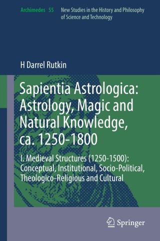 Immagine di copertina: Sapientia Astrologica: Astrology, Magic and Natural Knowledge, ca. 1250-1800 9783030107789
