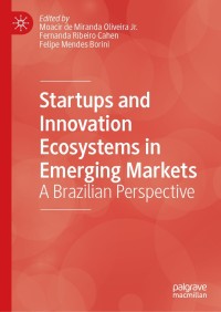 Cover image: Startups and Innovation Ecosystems in Emerging Markets 9783030108649