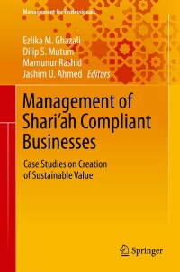 صورة الغلاف: Management of Shari’ah Compliant Businesses 9783030109066