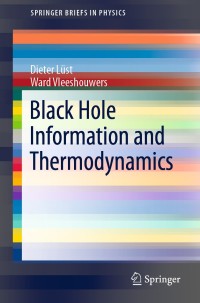 Cover image: Black Hole Information and Thermodynamics 9783030109189